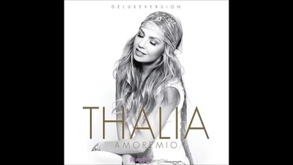 Thalia - Contigo Quiero Estar ( Official)