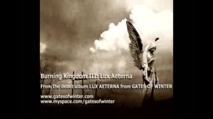 Gates Of Winter - Burning Kingdom 3 - Lux Aeterna