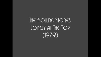 Rolling Stones - Lonely at the Top (1979)