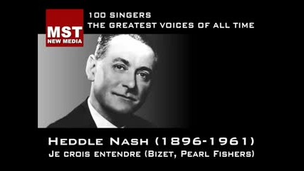 Heddle Nash - Je crois entendre encore 