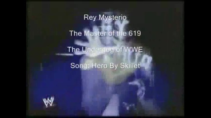Rey Mysterio- Hero