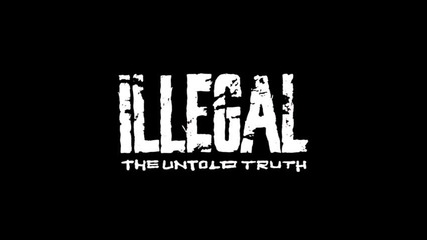 Illegal - Illegal Will Rock 