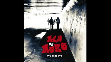 Men On Mars - Fuck That Shit (vandalism Remix)