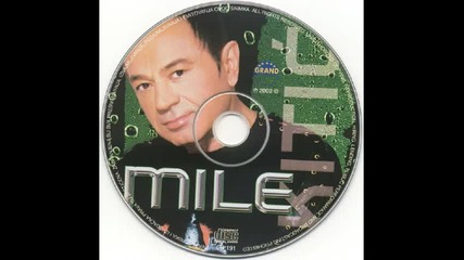 Mile Kitic - 2002 