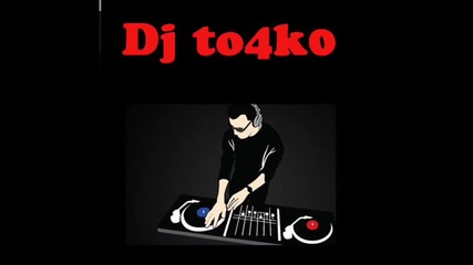 Dj to4k0 - kuchek mix 2011