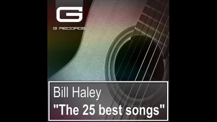 Bill Haley - Live It Up / Gr 014-16