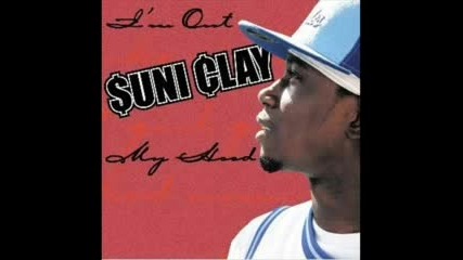 Suni Clay - My Hood