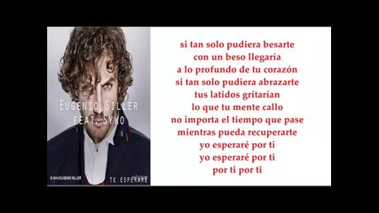Eugenio Siller feat Syko - Te esperare (превод)