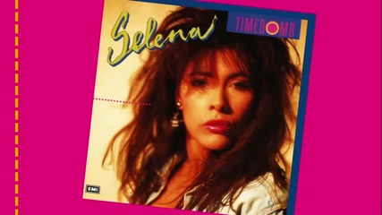 Selena - Timebomb (12 Inch Version)