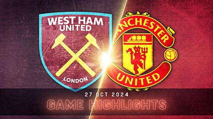 West Ham United vs. Manchester United - Condensed Game