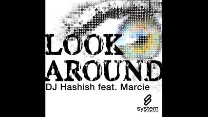 Dj Hashish feat. Marcie - Look Around Summer Nights Remix 