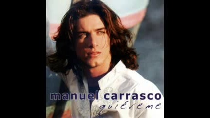 Manuel Carrasco - Flores En El Cielo