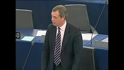 Nigel Farage - The Euro Game Is Up! Who the hell do you think you are? 