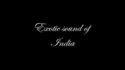 Musica Indiana. Exotic sound of India. Instrumental