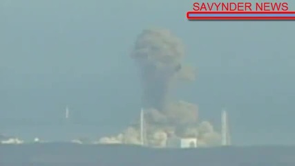 Избухване в 3 реактор на централата Фукошима - Специални Кадри !