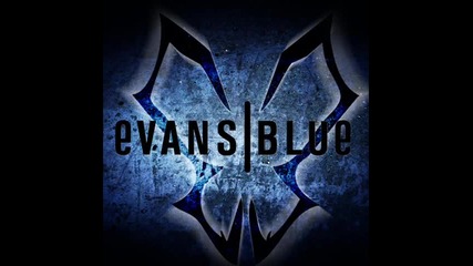 Evans Blue – The Future In The End