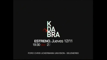Cuarto promo Kdabra - Foro Chris Uckermann Univisi 