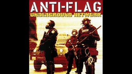 Anti - Flag - Watch The Right - Underground Network
