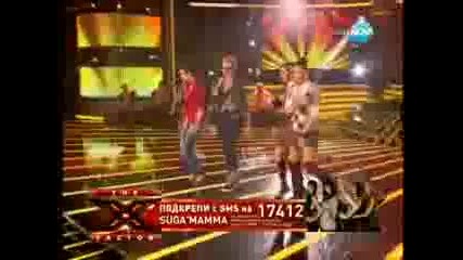 X - Factor България Suga Mamma 04. 10. 2011