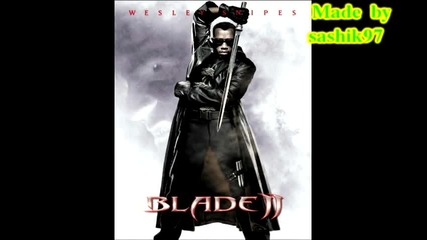 Blade I I - Soundtrack