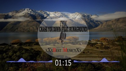| Vocal | tydi - Chase You Down (feat. Runaground)