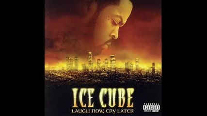 Ice Cube - Smoke Some Weed