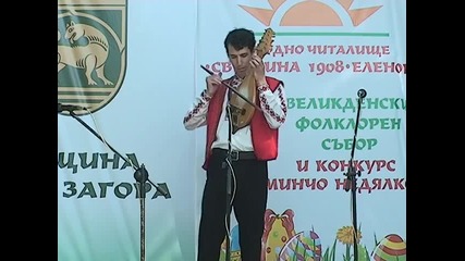 Милен Стоянов - гъдулка - Еленово 2011