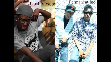Cliff Savage ft. Permanent Inc. - Turnt 