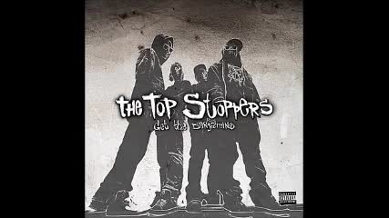 The Top Stoppers - We Don't Care