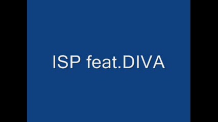 Isp feat.diva - Ne Spirai 