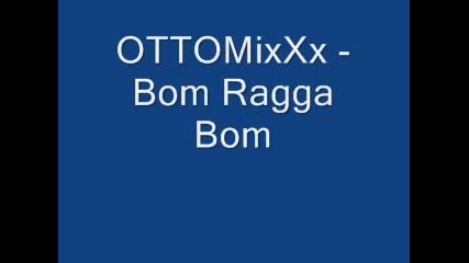 Bom Ragga Bom