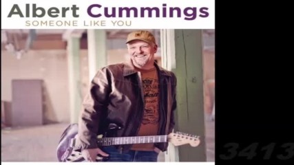Albert Cummings - Someone Like You 2015 full album