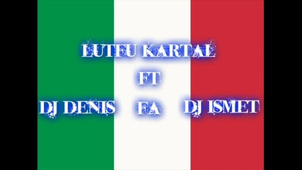 dj denis ft dj ismet ft lutfu kartal sotekera 2011.remix2012