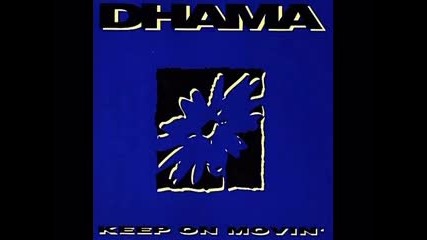 Dhama - Keep On Movin (1994)