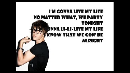 Far East Movement ft. Justin Bieber - Live My Life (lyrics)