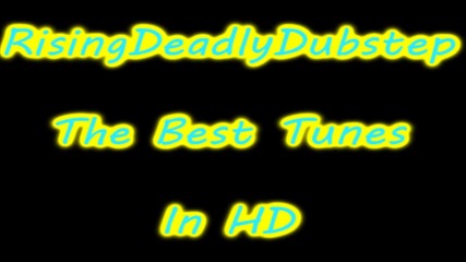 [ H - D]dubstep pwnd!