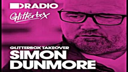 Simon Dunmore Defected In The House Radio 24-05-2016
