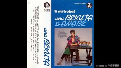 Ana Bekuta - Treba mi pola jastuka - (audio 1986)