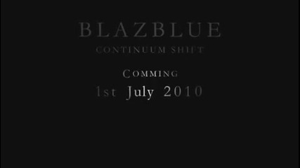 Blaz Blue Continuum Shift Game Trailer 