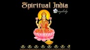 The best indian chillout - Spiritual India (mixed by Springlady)