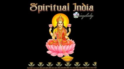 The best indian chillout - Spiritual India (mixed by Springlady)