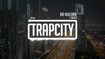 T-mass - Bio Machine