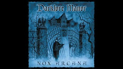 Nox Arcana - The Forgotten