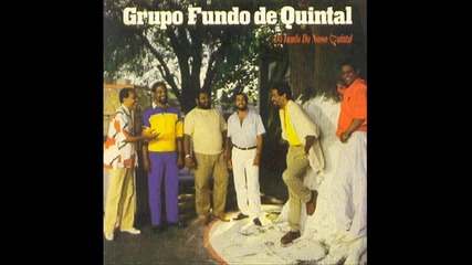 Grupo Fundo de Quintal - Pra que viver assim 