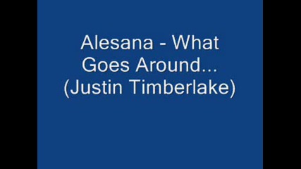 Alesana - What Goes Around... (justin Timberlake)
