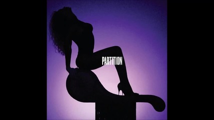 Beyonce - Partition ( A U D I O )