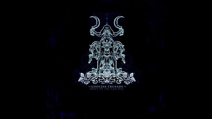 Godless Crusade - This Night Will Last Forever 