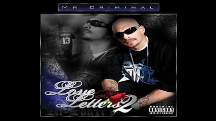 Mr. Criminal - My My Tonight New 2010 