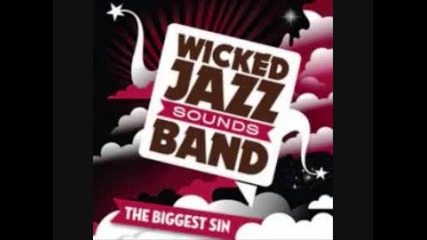 Wicked Jazz Sounds Band - The Biggest Sin - 05 - Turnaround 2009 