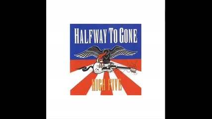 Halfway To Gone - Limb From Limb